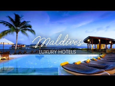 Top 7 Incredible Hotels In The Maldives | Best Resorts...
