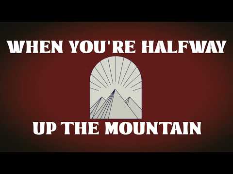 Thumbnail for Halfway Up The Mountain video