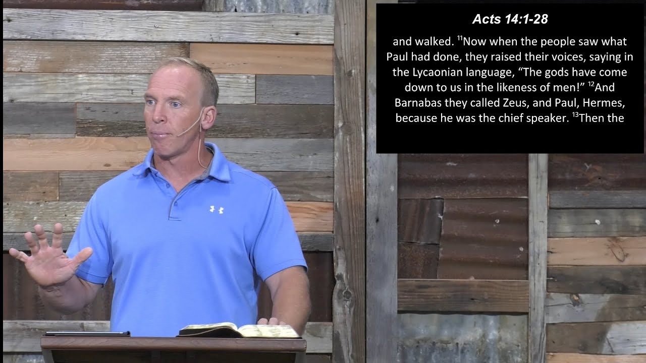 Acts 14 "The First Mission Trip" - Travis H
