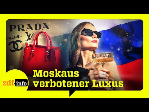 Glamour trotz Sanktionen: Wie Moskaus Elite sich mit illegalen Waren versorgt | ZDFinfo Doku