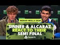 Carlos Alcaraz & Jannik Sinner React To Their Thrilling Indian Wells Encounter! 🗣
