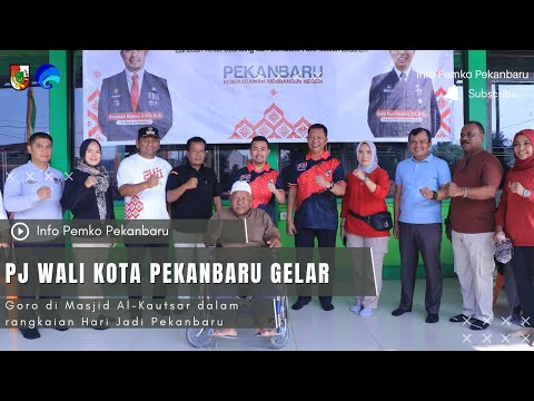 Pemerintah Kota Pekanbaru Gelar Goro di Masjid Al-Kautsar