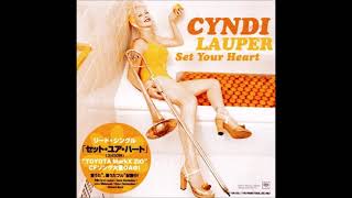 Cyndi Lauper - Set Your Heart (Audio)