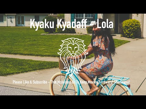 Kyaku Kyadaff - Lola - Kizomba Semba 2017