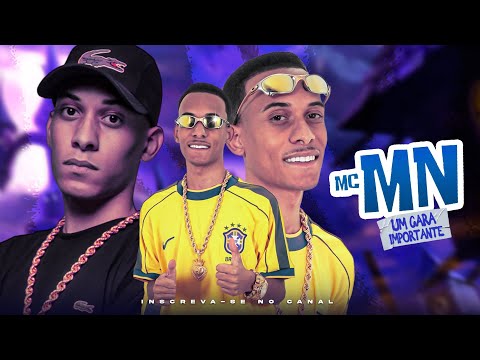 MC MN e MC GW - Um Cara Importante ( DJ Novato e DJ Robão )