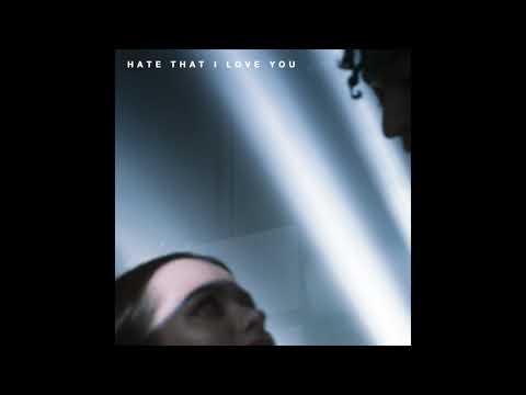 New West - Hate That I Love You
