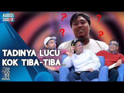 Tadinya Sih Lucu, Tapi Kok.... - AUDISI SUCI IX