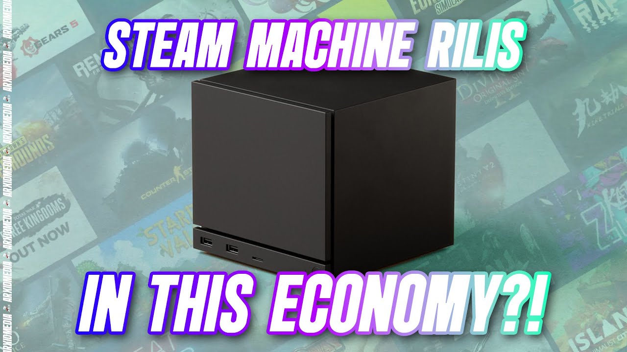 🔴 Live Stream #312 Harga Steam Machine Bocor!