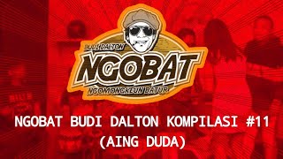 Download lagu STORY WA | NGOBAT BUDI DALTON | KOMPILASI 11 (AING DUDA) mp3 Download lagu STORY WA | NGOBAT BUDI DALTON | KOMPILASI 11 (AING DUDA) mp3