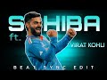 Virat Kohli X Sahiba 3 5K Special Edit Beat Sync Edit