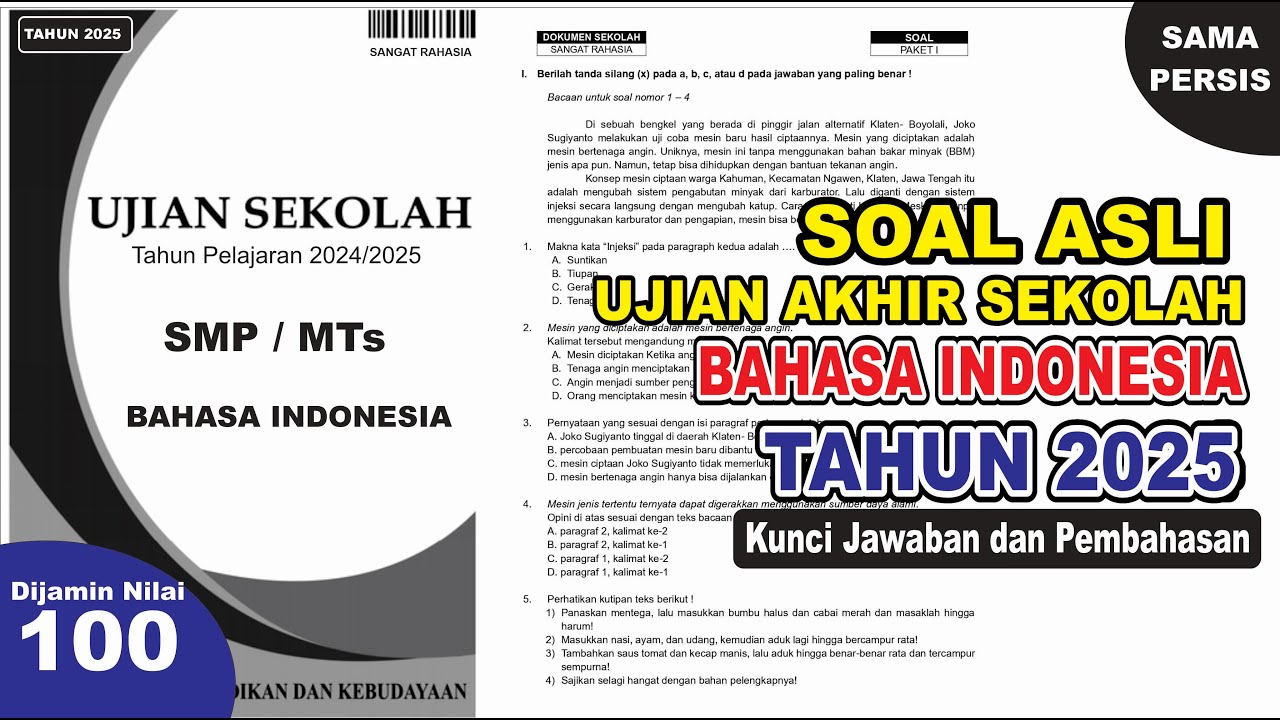 Soal ujian sekolah BAHASA INDONESIA kelas 9 SMP/MTs Tahun 2025 serta kunci jawaban dan pembahasan