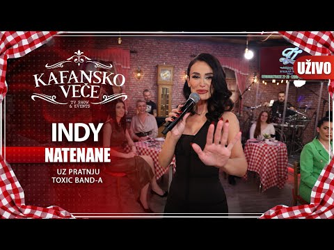 INDY - NATENANE I UZIVO I ORK. TOXIC BAND I 2022 I KAFANSKO VECE