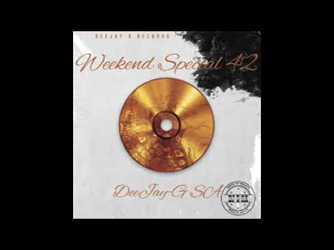 DJ G SA - Weekend Special 42