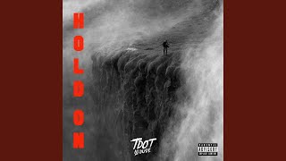 Hold On