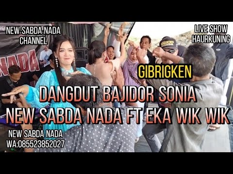 Dangdut Bajidor || Sonia Medley Gala Gala ( New Sabda Nada )
