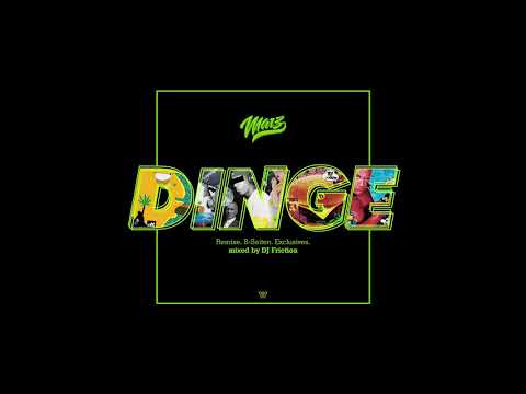 Marz - Dinge Mixtape (mixed by DJ Friction) (Remixe, B-Seiten & Exclusives)