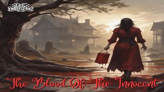 The Blood Of The Innocent (Official)