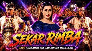 Download lagu 🔴TERBARU‼️MONOLAN SEKAR RIMBA INDONESIA || LIVE SALAMKANCI BANDONGAN MAGELANG mp3