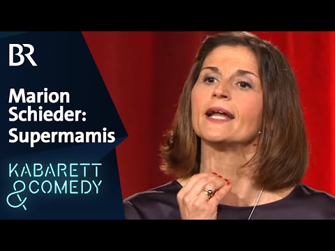 Marion Schieder: Supermamis | Brettl-Spitzen | BR Kabarett & Comedy