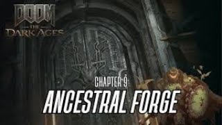DOOM The Dark Ages (2025) – Chapter 9 Ancestral Force| Part 9|Nightmare Difficulty|#doomthedarkages