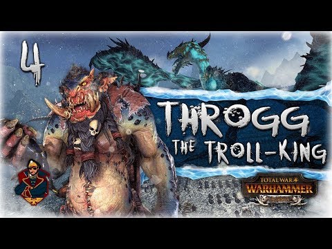 [4] The Great Troll War - Total War: Warhammer Norsca (Throgg Campaign) | SurrealBeliefs