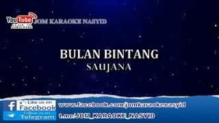 Download lagu SAUJANA - Bulan Bintang   Karaoke Minus-One HD mp3