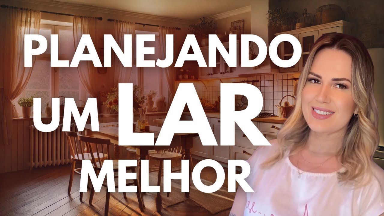 Planeje Seu Lar com Intenção e Viva com Propósito
