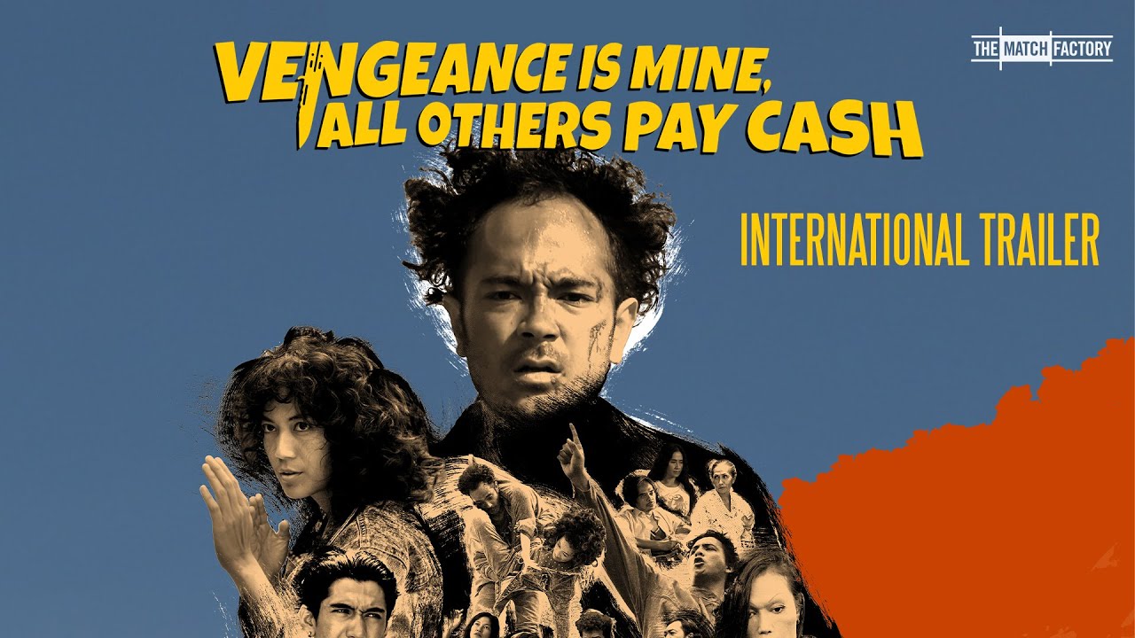 Vengeance Is Mine, All Others Pay Cash (2021) | Trailer | Marthino Lio | Ladya Cheryl