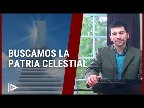 We Seek the Heavenly Homeland - Reflection