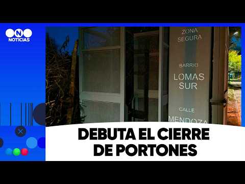 Los PORTONES se CIERRAN, los  VECINOS DISCONFORMES