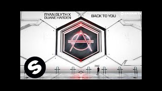 Ryan Blyth x Duane Harden - Back To You