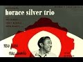 Horoscope - The Horace Silver Trio