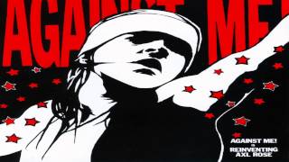 Against Me! - The Politics of Starving