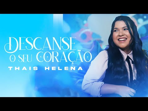 Thais Helena | Descanse o Seu Coração #MKNetwork
