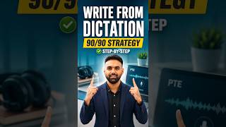 PTE Write From Dictation - 90/90 Strategy #shorts #youtubeshorts #pte #writefromdictation