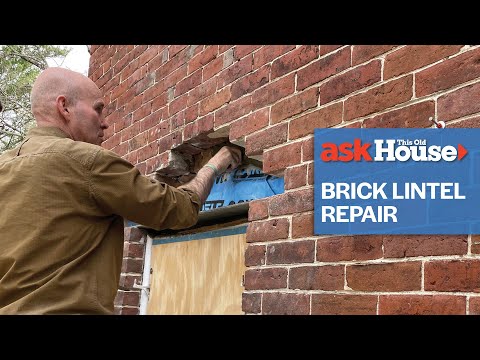 How To Make a Brick Lintel Repair | Ask This Old House