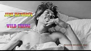 Jimi Hendrix ~ Wild Thing