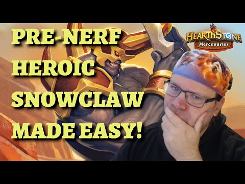 Pre-nerf Heroic Snowclaw made EASY! (Hearthstone Mercenaries bounty guide)