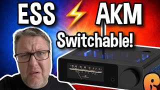 This DAC Lets You Switch Between ESS & AKM… Instantly!