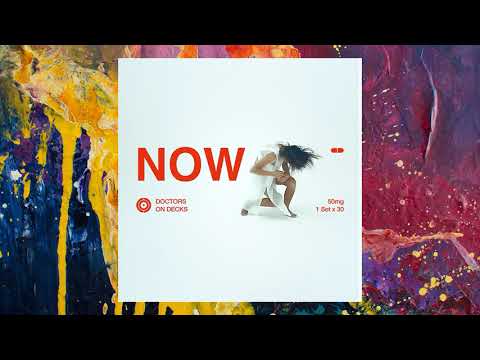 Doctors On Decks — Now (Original Mix)