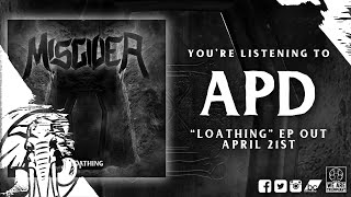 Misgiver - APD - Loathing EP