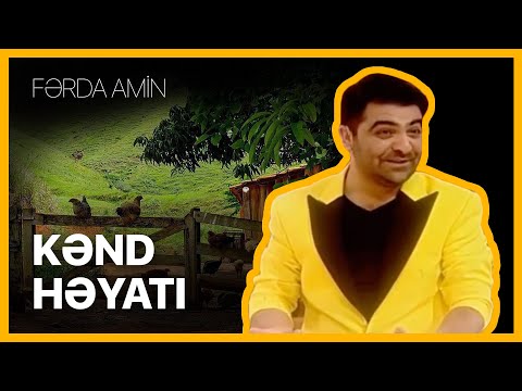 Fərda Amin — Kənd Həyatı | Gülüş Yığması