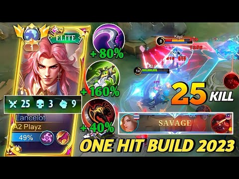 25 KILL SAVAGE LANCELOT‼️LANCELOT BEST BUILD 2023 NEW UPDATE | LANCELOT ONE HIT BUILD 2023 | MLBB