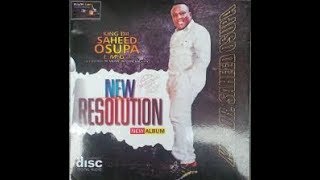 NEW RESOLUTION AN ALBUM BY KING SAHEED OSUPA