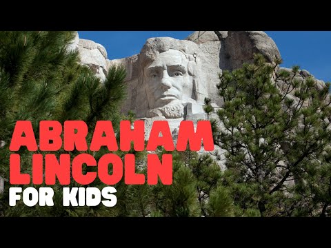 Abraham Lincoln for Kids | Learn all about the 16th president of the US