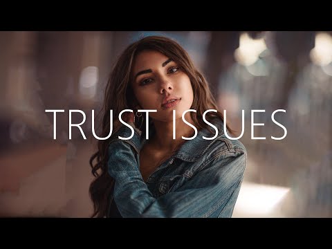 Sabai, Adam Pearce & Zack Gray - Trust Issues (Lyrics)