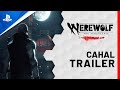 Werewolf: The Apocalypse - Earthblood - Cahal Trailer | PS4, PS5