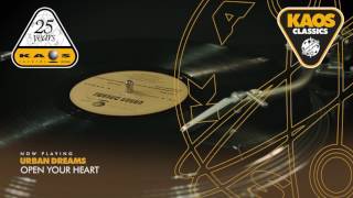 Urban Dreams - Open Your Heart