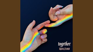 Together Music Video