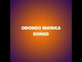Odongo Mayaka Mixx Best Of Odongo Mayaka